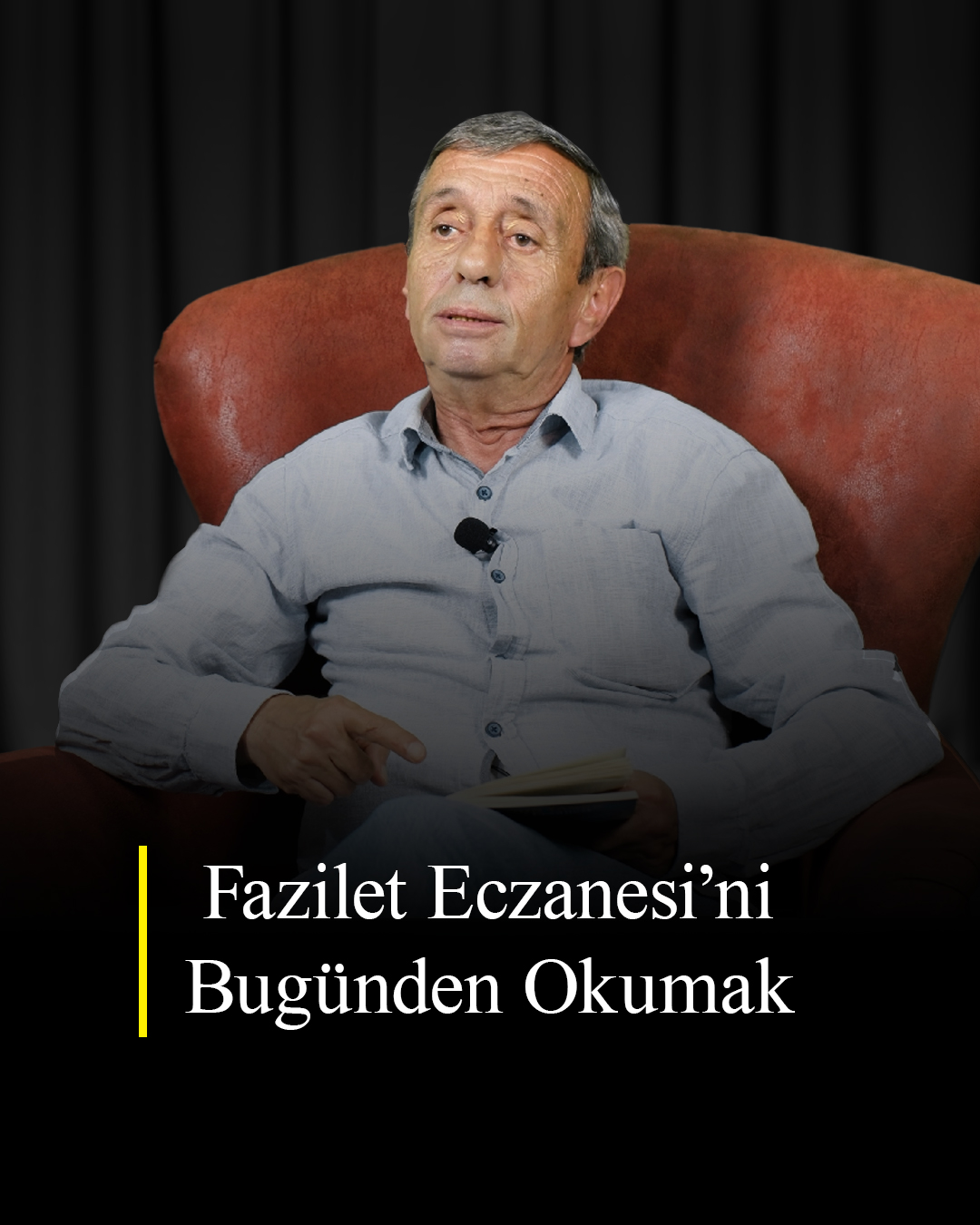 Fazilet Eczanesi’ni Bugünden Okumak